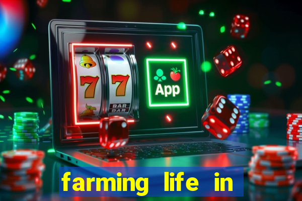 farming life in another world dublado